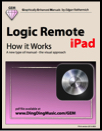 Logic Remote - How it Works (Graphically Enhanced Manual)